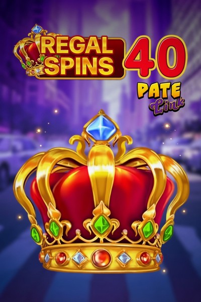 Slot Regal Spins 40 Pate Link w Betwest Casino